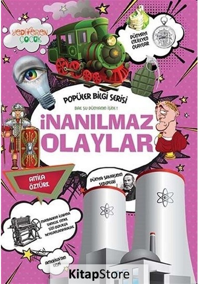 Inanılmaz Olaylar / Attila Öztürk