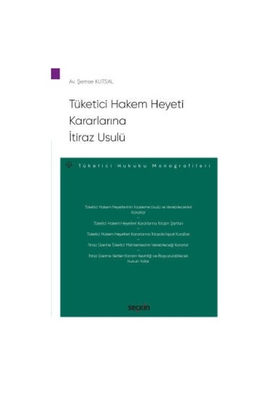 Tüketici Hakem Heyeti Kararlarına İtiraz Usulü