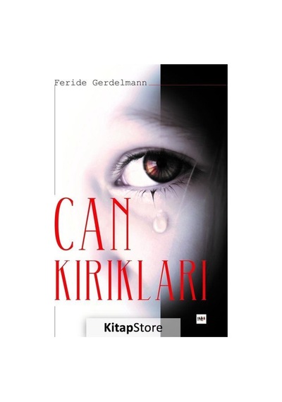 Can Kırıkları - Feride Gerdelmann - Tilki Kitap