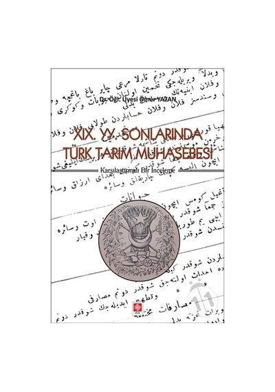 19.YY.Sonlarında Türk Tarım Muhasebesi- Ekin Basım Yayın