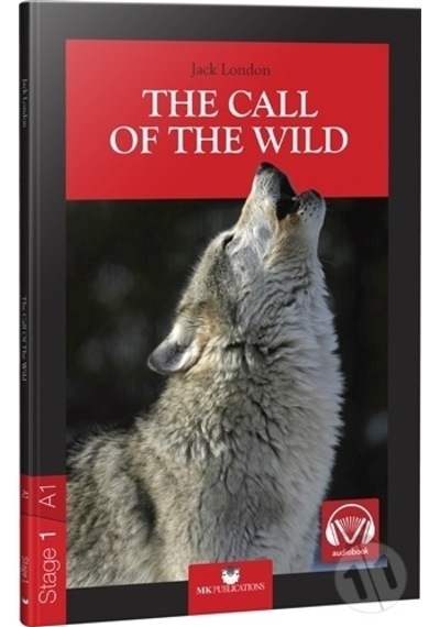 The Call Of The Wild Stage 1 Ingilizce Hikaye/Jack London