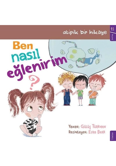 Ben Nasıl Eğlenirim? - Gülüş Türkmen - Sola Kidz