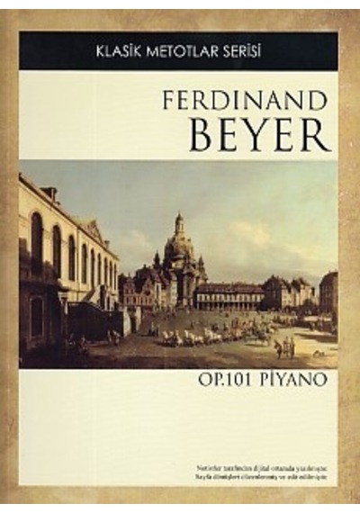 Klasik Metotlar Serisi - Ferdinand Beyer Op. 101