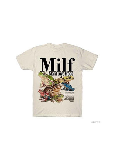 Flood Of Style Milf Man I Love Frogs T-shirt Erkekler Kadınlar Için % 100% Pamuklu T Shirt 3xs-3xl Üstleri J Bej