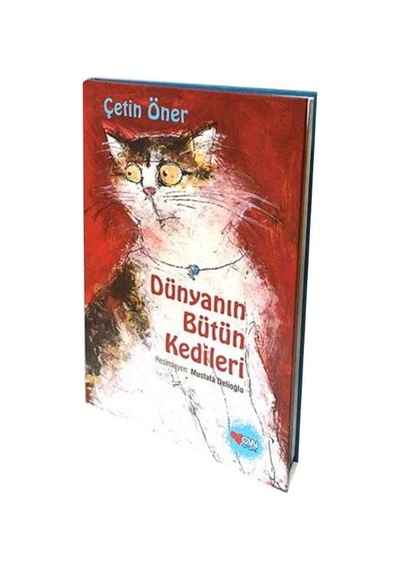 Dünyanın Bütün Kedileri-Özel Baskı - Çetin Öner - Can Yayınları