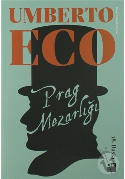 Prag Mezarlığı - Umberto Eco - Doğan Kitap