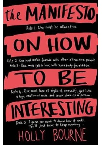 The Manifesto On How To Be Interesting