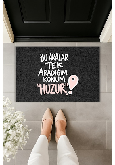 Rugmood Modern Dijital Baskı - Bu Aralar Tek Aradığım Konum Huzur - Kapı Önü Paspası Siyah