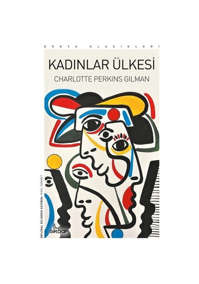 Kadınlar Ülkesi - Dünya Klasikleri - Charlotte P. Gilman - Girdap