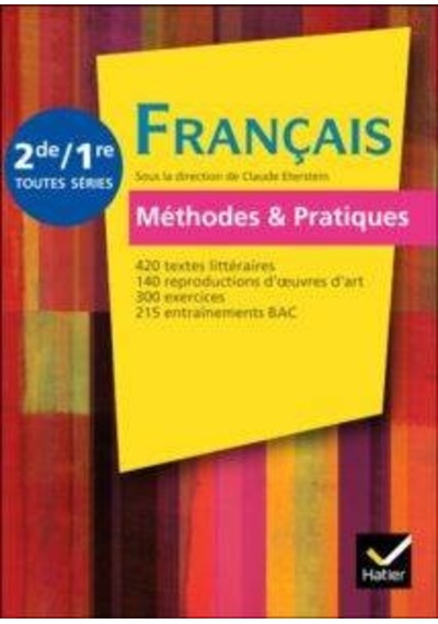 Français Methodes et Pratiques 2nde/1ere 9782218937798