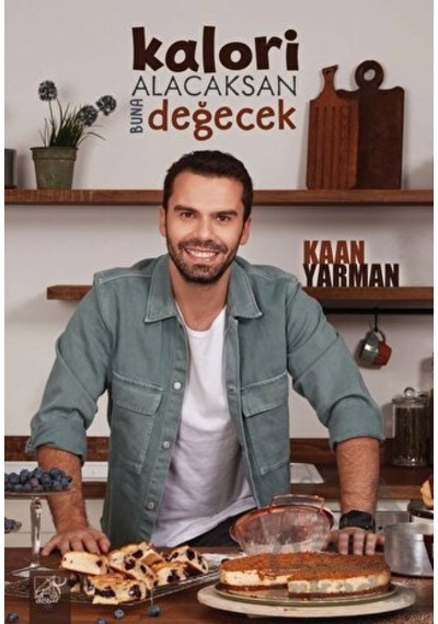 Kalori Alacaksan Buna Değecek - Kaan Yarman - Düşbaz