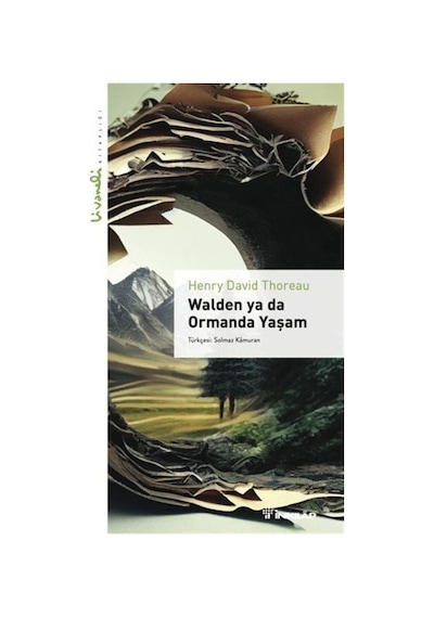 Walden Ya da Ormanda Yaşam - Livaneli Kitaplığı - Henry David Thoreau - İnkılap Kitabevi