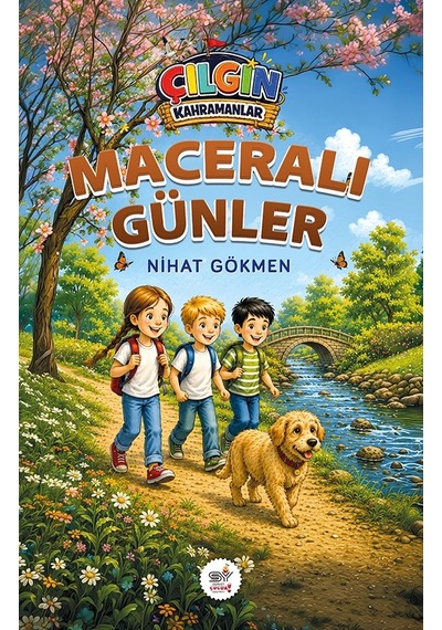 Çılgın Kahramanlar - Maceralı Günler