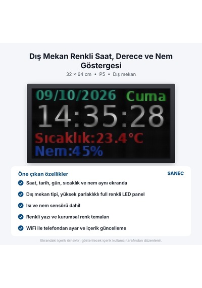 Sanec Full Renkli Led Dijital Saat, Tarih, Derece Ve Nem Göstergesi P5 Dış Mekan Kasa Ölçüsü: 32x64 Cm Diğer