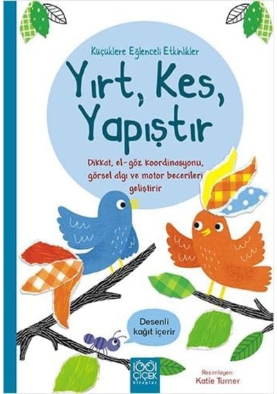 Yırt, Kes, Yapıştır: Küçüklere Eğlenceli Etkinlikler