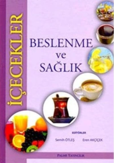 İçecekler Beslenme Ve Sağlık