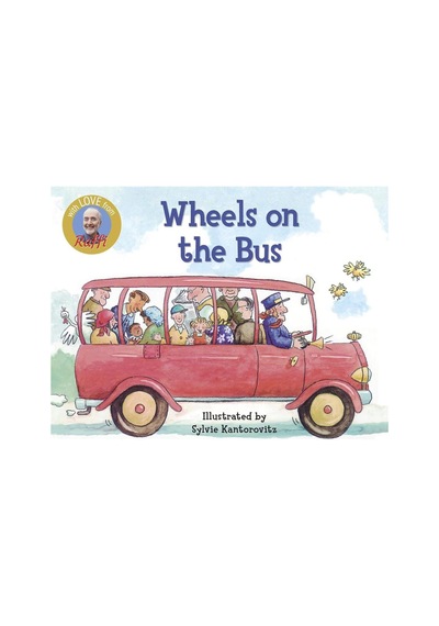 Raffi Songs To Read: Wheels On The Bus