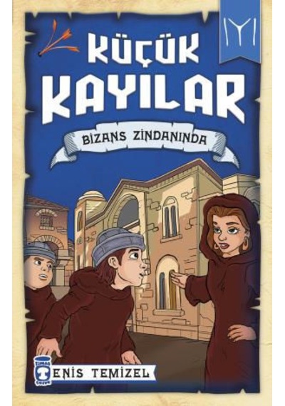 Zekicocuk Bizans Zindanında - Küçük Kayılar