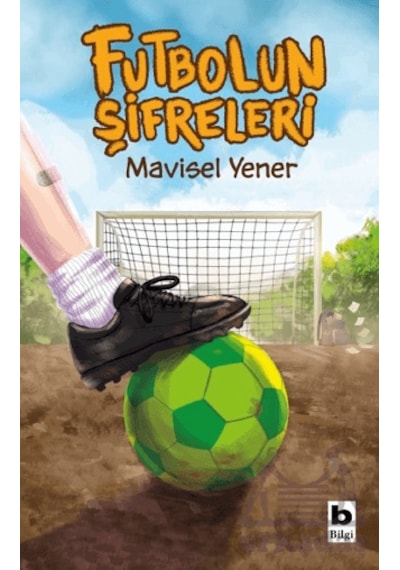 Futbolun Şifreleri Bilgi Yayınevi