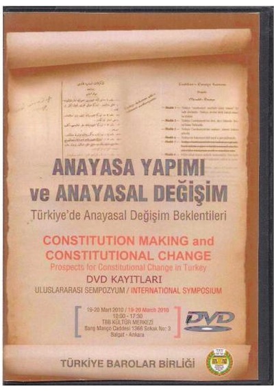Anayasa Yapımı Ve Anayasal Değişim - Türkiye'de Anayasal Değişim Beklentileri Dvd Kayıtları