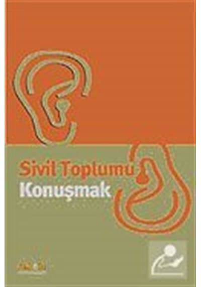 Sivil Toplumu Konuşmak- Kaknüs Yayınları