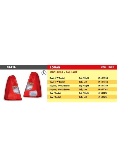 Mars Stop Lamba Dacıa Logan / Sağ 2007-2009 Duysuz