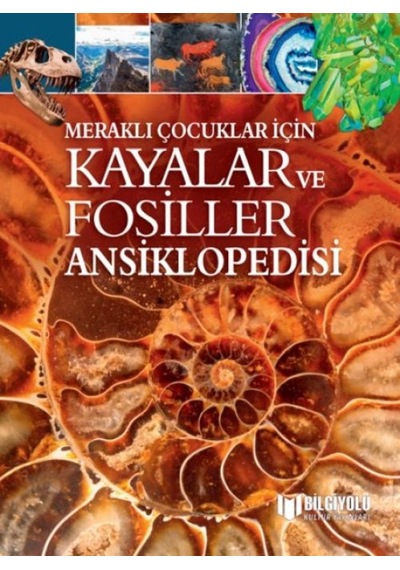 Meraklı Çocuklar İçin Kayalar Ve Fosiller Ansiklopedisi - Ezjı-752762