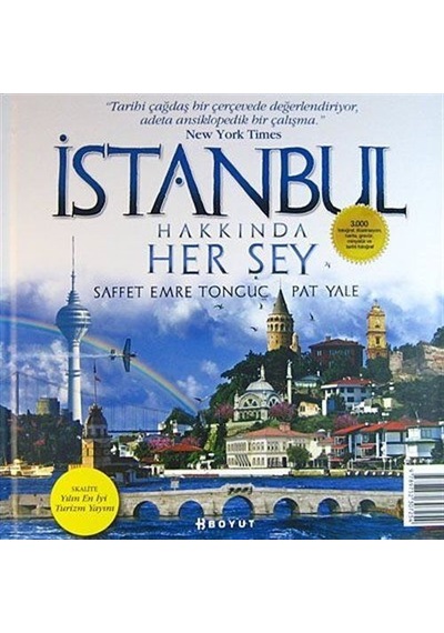 İstanbul Hakkında Her şey - Pat Yale -  Saffet Emre Tonguç - Boyut Yayın Grubu