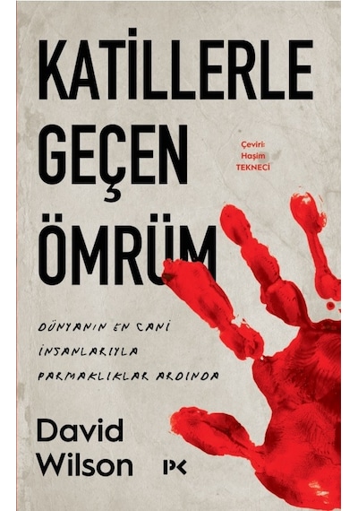 Katillerle Geçen Ömrüm