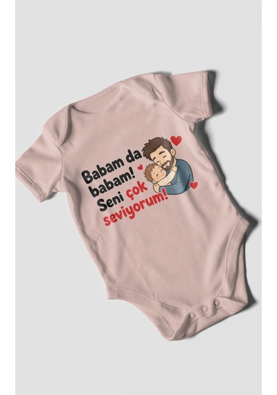 Morivokids Babam Da Babam Seni Çok Seviyorum Kısa Kollu Bebek Body %100 Pamuk Pastel Pembe