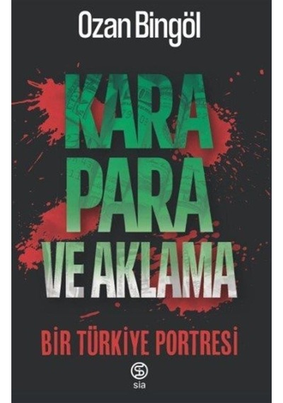 Kara Para Ve Aklama / Ozan Bingöl