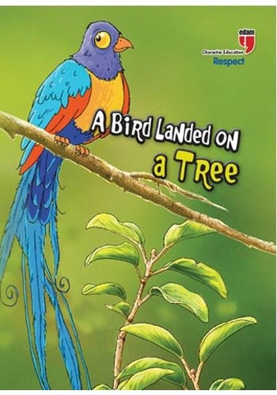 A Bird Landed On A Tree-Respect - Neriman Karatekin - Edam