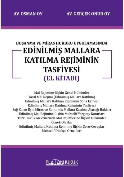 Boşanma Ve Miras Hukuku Uygulamasında Edinilmiş Mallara Katılma Rejiminin Tasfiyesi El Kitabı
