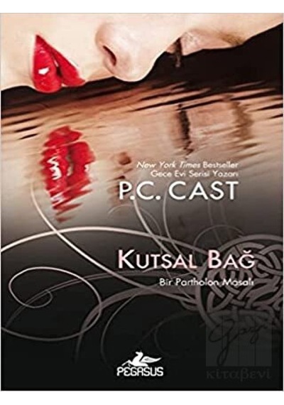 Kutsal Bağ- Pegasus