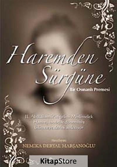 Haremden Sürgüne- İnkılap Kitabevi