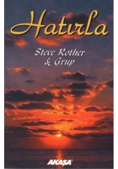 Hatırla - Steve Rother - Akaşa Yayın