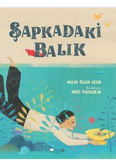 Şapkadaki Balık - Melek Özlem Sezer - Redhouse Kidz Yayınları