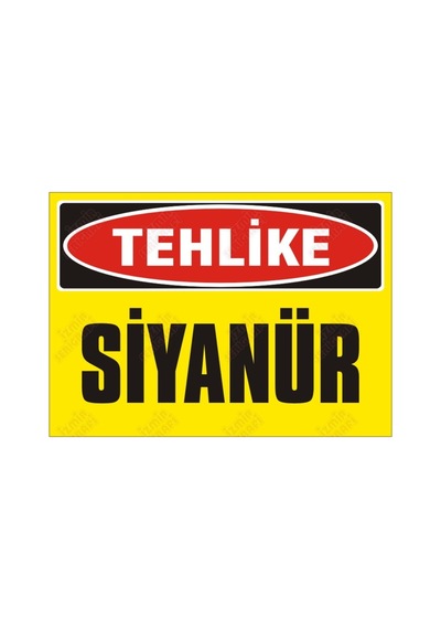 Tehlike Siyanür Levhası