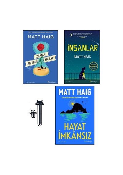 Zamanı Durdurmanın Yolları + Hayat İmkansız + İnsanlar, Matt Haig 3 Kitap Set + 2 Adet Kedi Kitap Ayracı