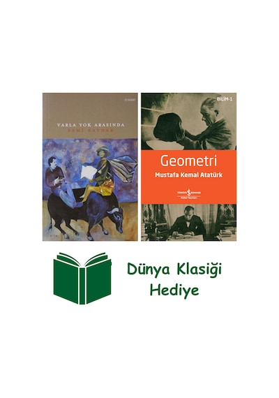 Varla Yok Arasında + Geometri + Dünya Klasiği Hediye