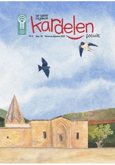 Kardelen Çocuk Dergi 20.sayı Temmuz-ağustos 2025
