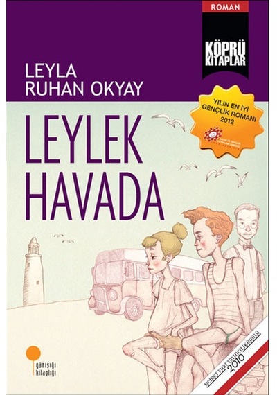 Leylek Havada Leyla Ruhan Okyay Günışığı Yay