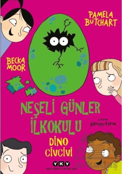 Neşeli Günler İlkokulu - Dino Civcivi Yapı Kredi Yayınları