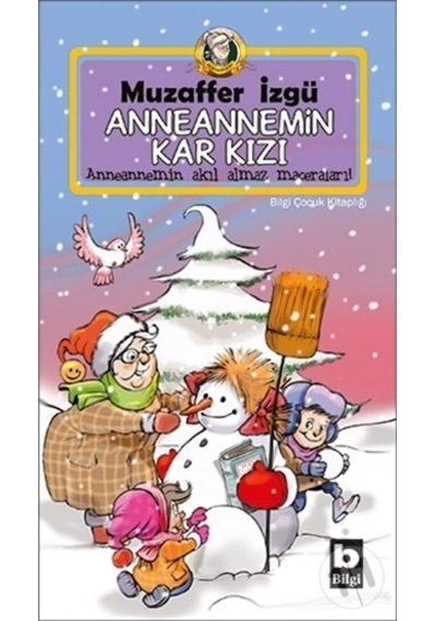Kitapaktuel-Bilgi Yayınları Anneannemin Kar Kızı