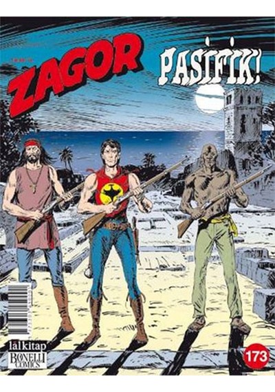 Zagor Sayı 173 - Pasifik! - Jacopo Rauch - Lal
