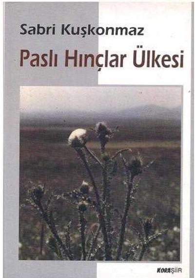 Paslı Hınçlar Ülkesi - Sabri Kuşkonmaz