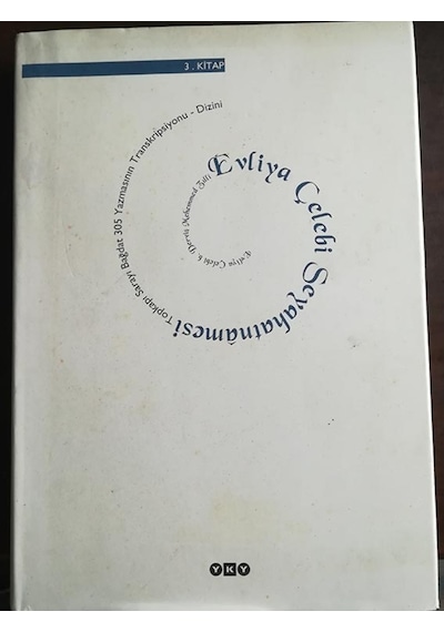 Evliya Çelebi Seyahatnamesi 3.Kitap