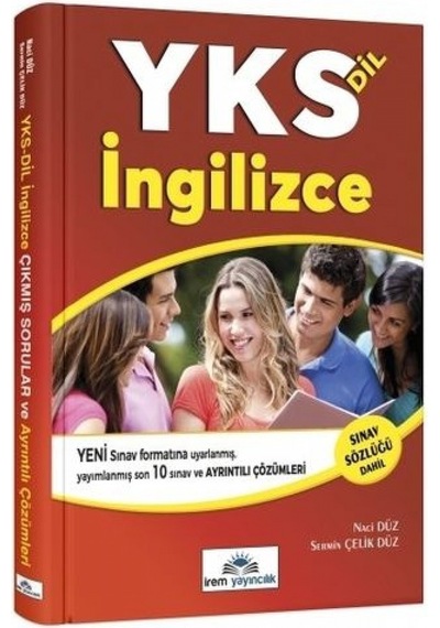 İrem YKSDİL İngilizce Son 10 Yılın Sınav Soruları ve Ayrıntılı Ç