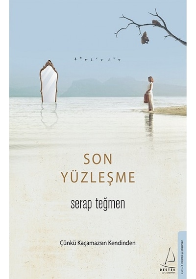 Son Yüzleşme - Serap Teğmen - Destek Yayınları