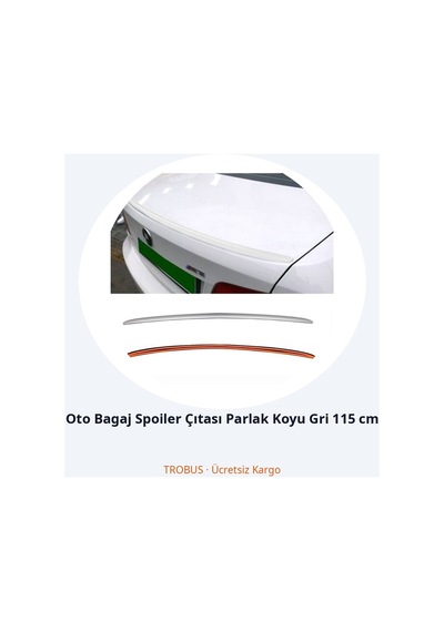 Trobus Oto Bagaj Spoiler Çıtası Parlak Koyu Gri 115 Cm